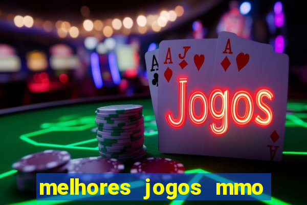 melhores jogos mmo para android